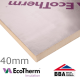 40mm EcoTherm EcoVersal PIR Insulation Board - 1200mm x 2400mm 40mm EcoTherm EcoVersal PIR Insulation Board - 1200mm x 2400mm