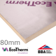 80mm EcoTherm EcoVersal PIR Insulation Board - 1200mm x 2400mm 80mm EcoTherm EcoVersal PIR Insulation Board - 1200mm x 2400mm